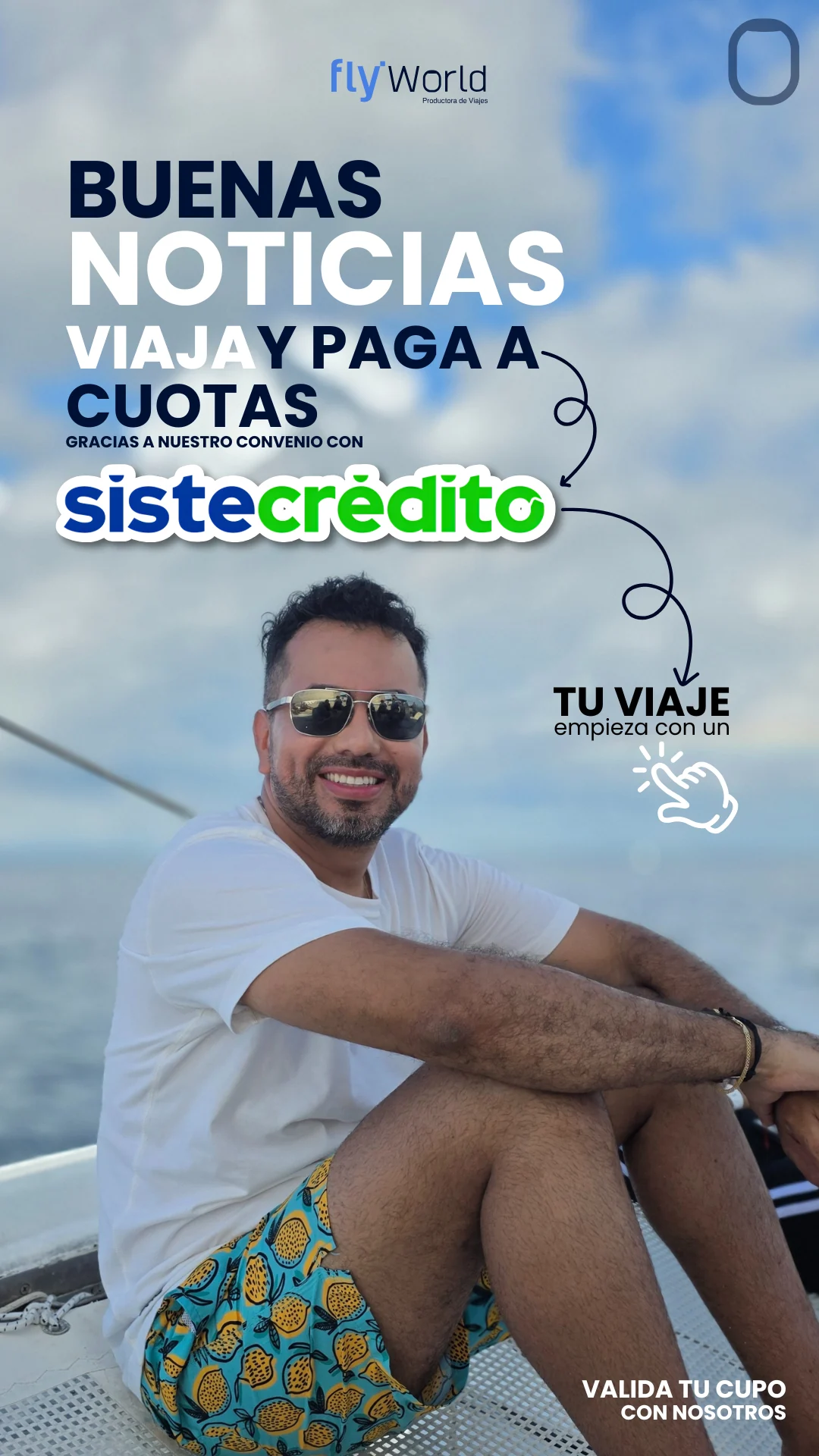 Financia tu viaje con Sistecrédito